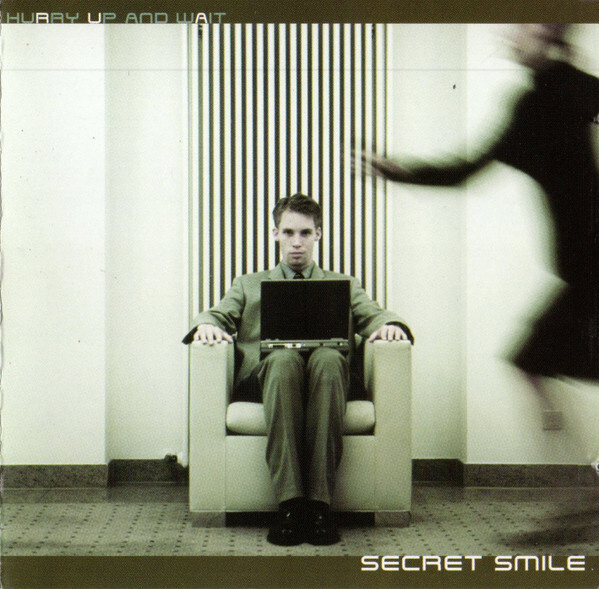 Secret Smile - Hurry Up And Wait (CD) NEAR MINT!!