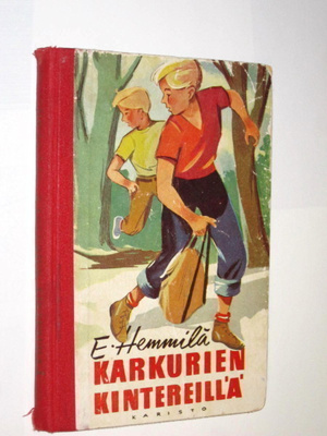 Eino Hemmilä : Karkurien kintereillä - 1.p 1955