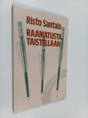 Risto Santala : Raamatusta taistellaan