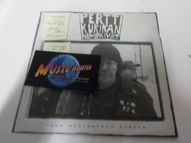 PERTTI KURIKAN NIMIPÄIVÄT- OSAA ELÄIMETKIN PIEREE EX+/EX- 7"