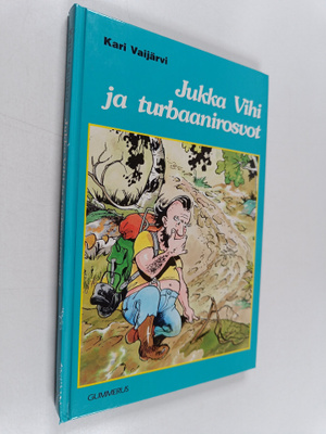 Kari Vaijärvi : Jukka Vihi ja turbaanirosvot