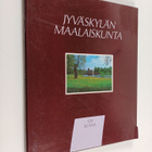 Pekka Mäkelä ym. : Jyväskylän maalaiskunta - 120 kuvaa - pikkukuva 1