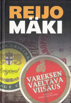 Reijo Mäki: Vareksen vaeltava viisaus (sid. 2008)