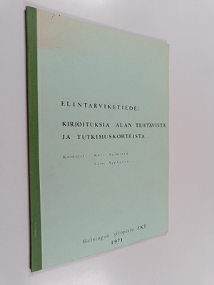 Kari Salminen ym. : Elintarviketiede: kirjoituksia alan t...