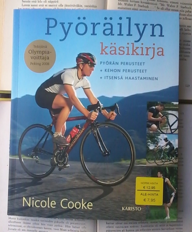Nicole Cooke - Pyöräilyn käsikirja (nid.)