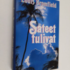 Louis Bromfield : Sateet tulivat - pikkukuva 1