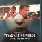 TEXAS KILLING FIELDS  DVD Michael Mann - pikkukuva 1