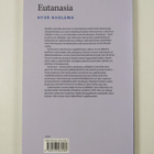 Juha Hänninen : Eutanasia : hyvä kuolema - pikkukuva 2