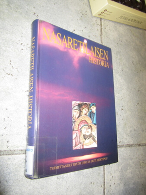 NASARETTILAISEN HISTORIA - PAINOS 1