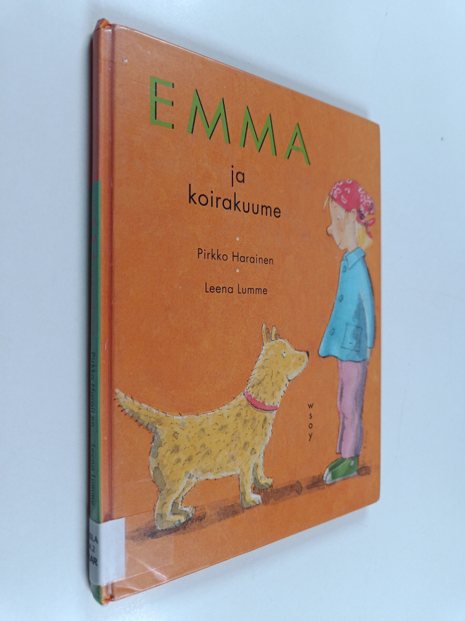 Pirkko Harainen : Emma ja koirakuume