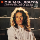 Michael Bolton - (Sittin' On) The Dock Of The Bay - pikkukuva 1