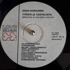 KAISA KORHONEN - TYÖSTÄ JA TAISTELUSTA LP - pikkukuva 3