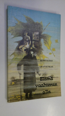 Romualdas Granauskas : Elämä vaahteran alla