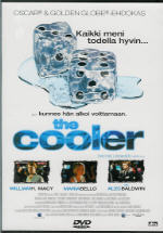 Cooler	(35 122)	UUSI	-FI-	DVD	suomik.		william h. macy	2003