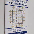 Kamal Manglani : The Apprentice and the Project Manager -... - pikkukuva 1