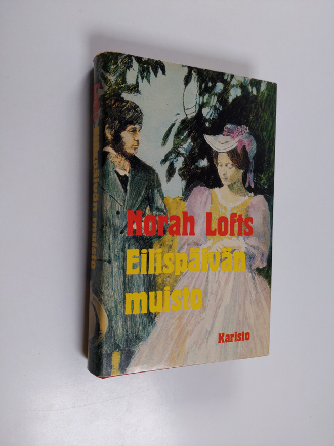 Norah Lofts : Eilispäivän muisto