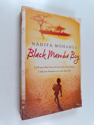 Nadifa Mohamed : Black mamba boy