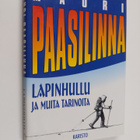 Mauri Paasilinna : Lapinhullu ja muita tarinoita - pikkukuva 1