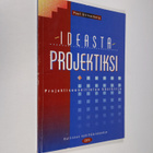 Paul Silfverberg : Ideasta projektiksi : projektisuunnitt... - pikkukuva 1