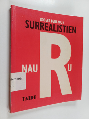 Robert Benayoun : Surrealistien nauru