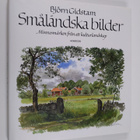 Björn Gidstam : Småländska bilder : minnesmärken från ett... - pikkukuva 1