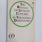 Theodosius Dobzhansky : The Biology of Ultimate Concern - pikkukuva 1