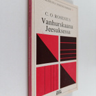 C. O. Rosenius : Vanhurskaana Jeesuksessa - pikkukuva 1