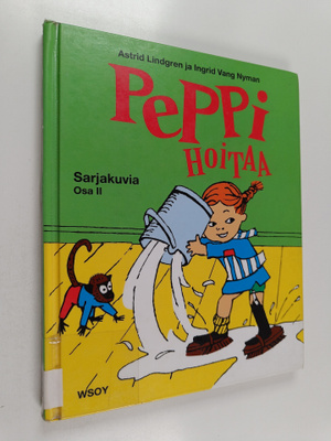 Astrid Lindgren : Peppi hoitaa : sarjakuvia osa 2