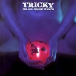 Tricky - Pre-Millennium Tension (CD)