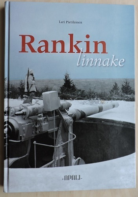 Lari Pietiläinen: Rankin linnake