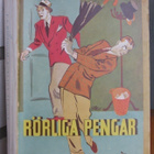 P. G. Wodehouse: Rörliga pengar, B. Wahlströms 1941. 253 s. - pikkukuva 1