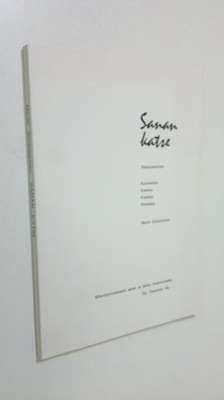 Martti Silvennoinen : Sanan katse (signeerattu)