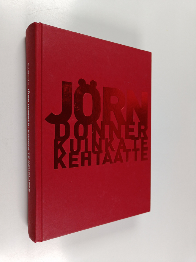 Kai Ekholm : Jörn Donner, kuinka te kehtaatte