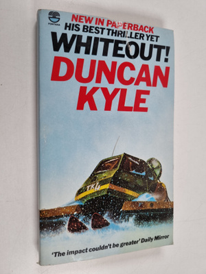 Duncan Kyle : Whiteout!