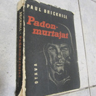 PAUL BRICKHILL - PADONMURTAJAT V 1956 - pikkukuva 1