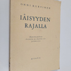 Onni Kurvinen : Iäisyyden rajalla : Hautauspuheen histori... - pikkukuva 1