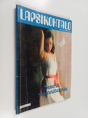 Lapsikohtalo 8/1986 : Suuria suunnitelmia