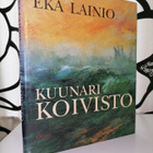 Kuunari Koivisto - Eka Lainio - 1.p.1989 - pikkukuva 1