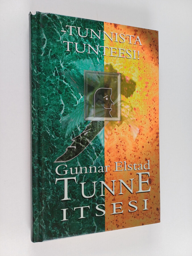 Gunnar Elstad : Tunne itsesi : tunnista tunteesi