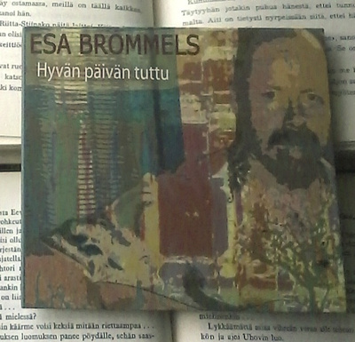 Esa Brommels - Hyvän päivän tuttu (CD)