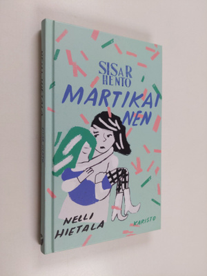 Nelli Hietala : Sisar hento Martikainen