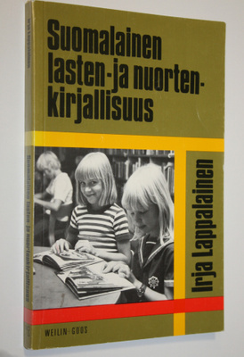 Irja Lappalainen : Suomalainen lasten- ja nuortenkirjalli...