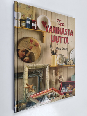Anna Örnberg : Tee vanhasta uutta