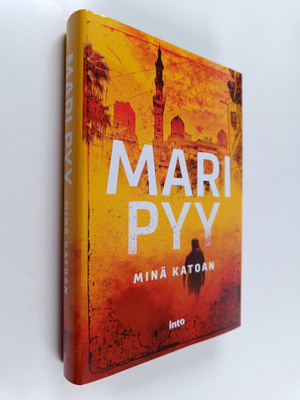 Mari Pyy : Minä katoan