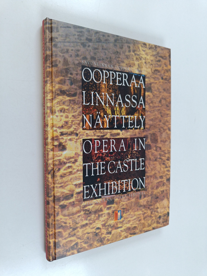 Susan Sinisalo : Oopperaa linnassa : Savonlinnan oopperaj...