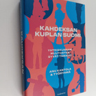 Anu Kantola : Kahdeksan kuplan Suomi : yhteiskunnan muuto... - pikkukuva 1
