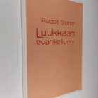 Rudolf Steiner : Luukkaan evankeliumi : 10 esitelmää Base... - pikkukuva 1