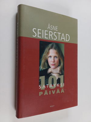Åsne Seierstad : Satayksi päivää : matkareportaasi