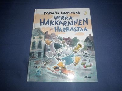 Mauri Kunnas Herra Hakkarainen harrastaa