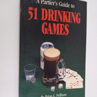 Brian L. Pellham : A Partier's Guide to 51 Drinking Games - pikkukuva 1